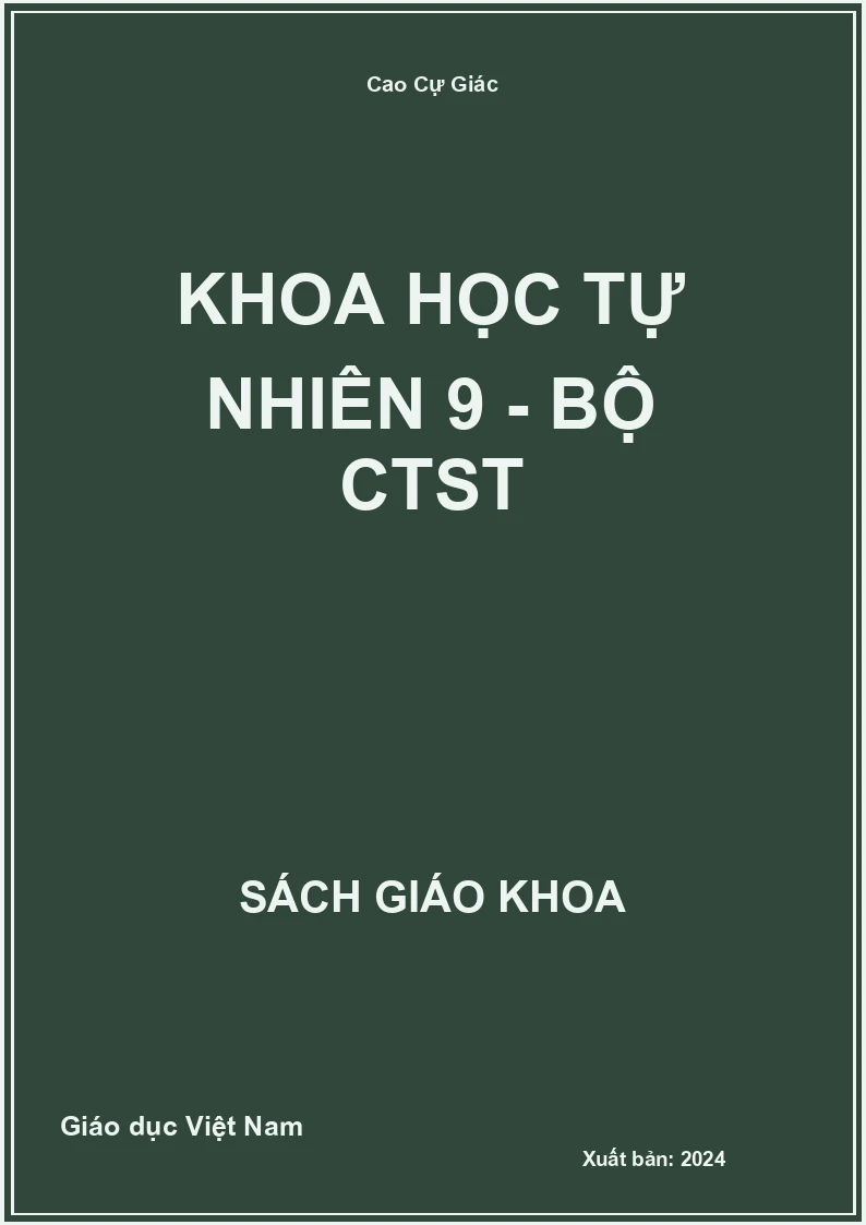 Khoa học tự nhiên 9 - Bộ CTST