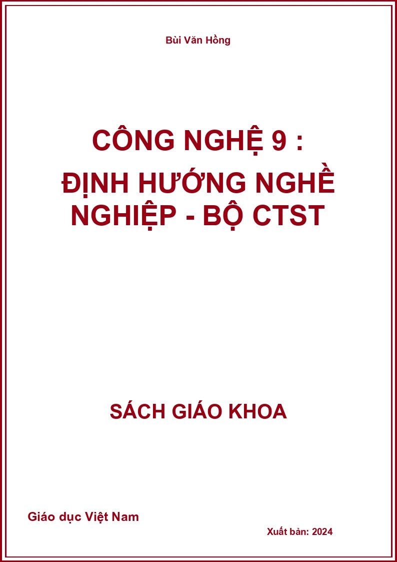 Công nghệ 9 : Định hướng nghề nghiệp - Bộ CTST