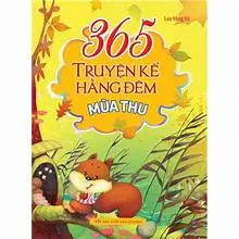 365 Truyện kể hằng đêm mùa thu