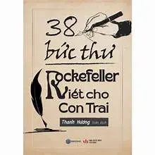 38 bức thư Rockefeller viết cho con trai