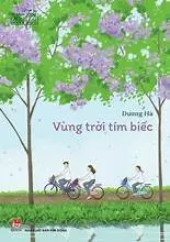 Vùng trời tím biếc ( Tủ sách Tuổi thần tiên)