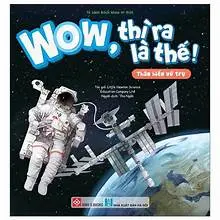 Wow, thì ra là thế ! Thám tử vũ trụ