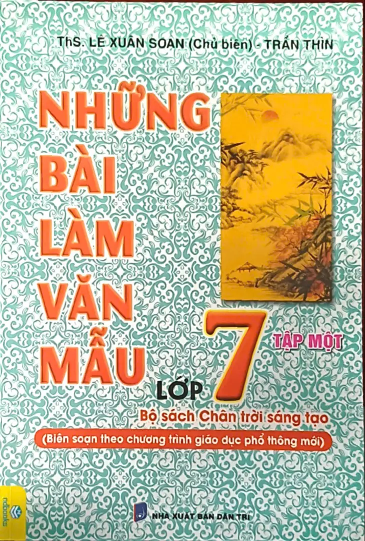 Những bài làm văn mẫu lớp 7 ( Tập 1) - Bộ CTST