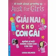 Giải nai cho con gái : Những bí mật không dành cho con trai