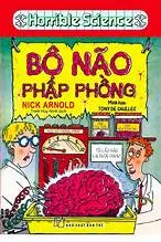 Bộ não phập phồng ( Horrible Science )