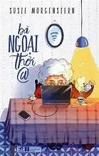 Bà ngoại thời @