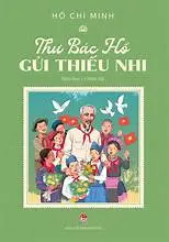 Thư Bác Hồ gửi thiếu nhi