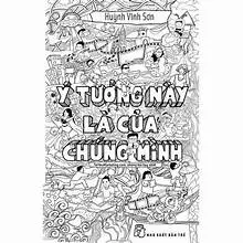 Ý tưởng này là của chúng mình