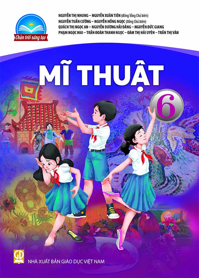 Sách giáo khoa Mĩ thuật 6 - Chân Trời Sáng Tạo