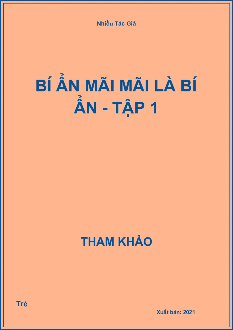 Bí Ẩn Mãi Mãi Là Bí Ẩn - Tập 1