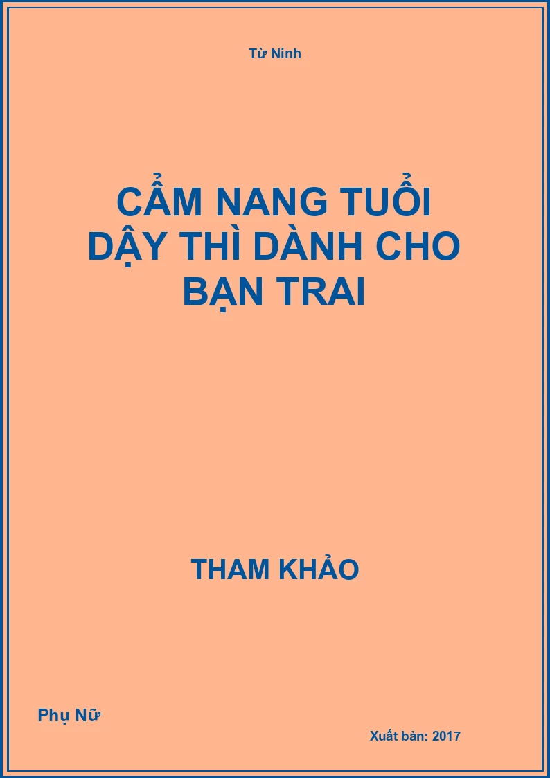 Cẩm Nang Tuổi Dậy Thì Dành Cho Bạn Trai