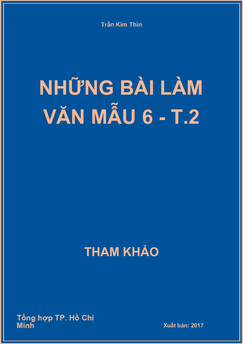 Những bài làm Văn mẫu 6 - T.2