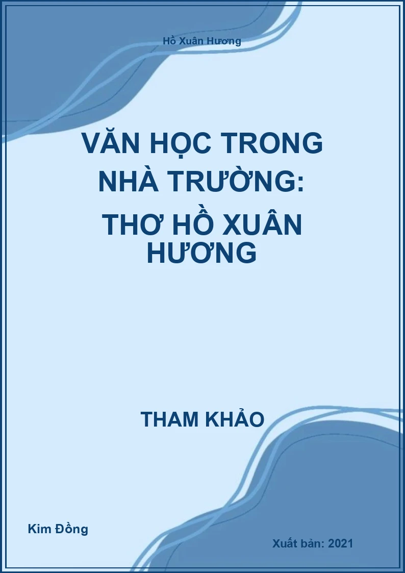 Văn Học Trong Nhà Trường: Thơ Hồ Xuân Hương