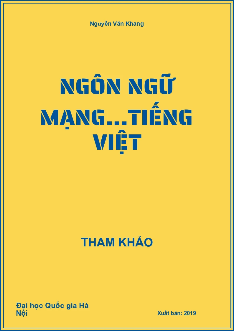 Ngôn ngữ mạng...tiếng Việt