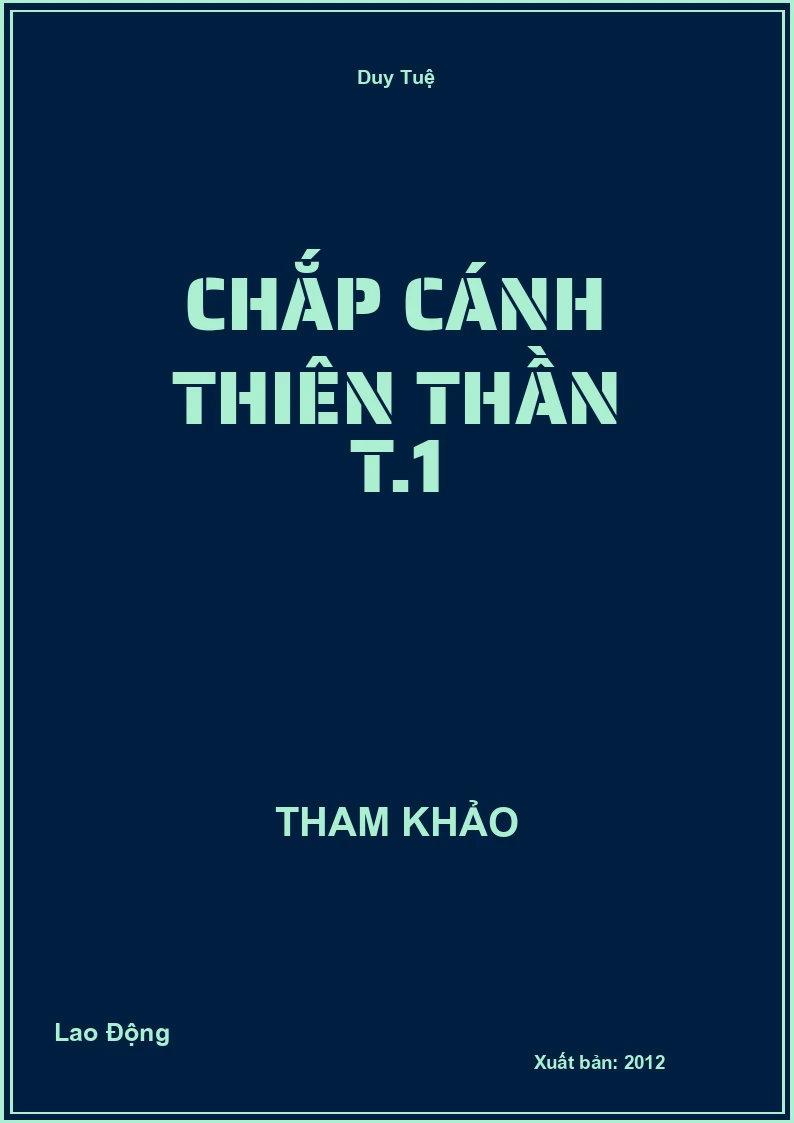 Chắp cánh thiên thần T.1