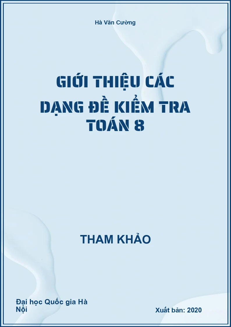 Giới thiệu các dạng đề kiểm tra Toán 8