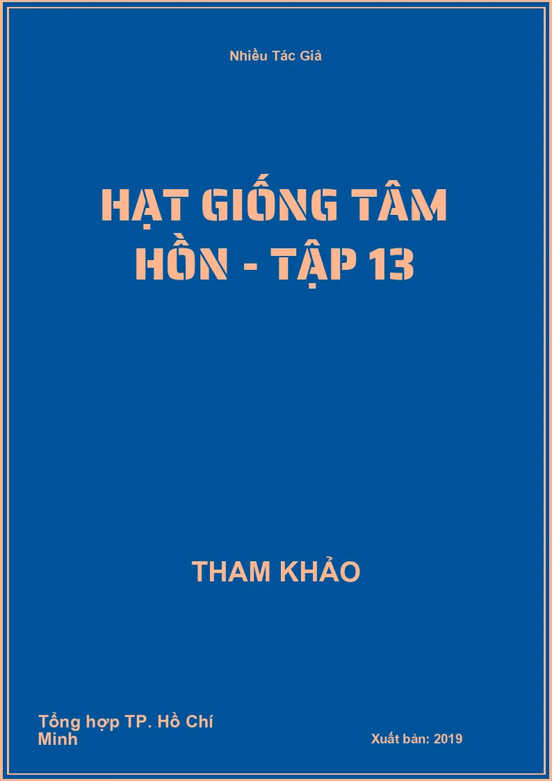 Hạt Giống Tâm Hồn - Tập 13