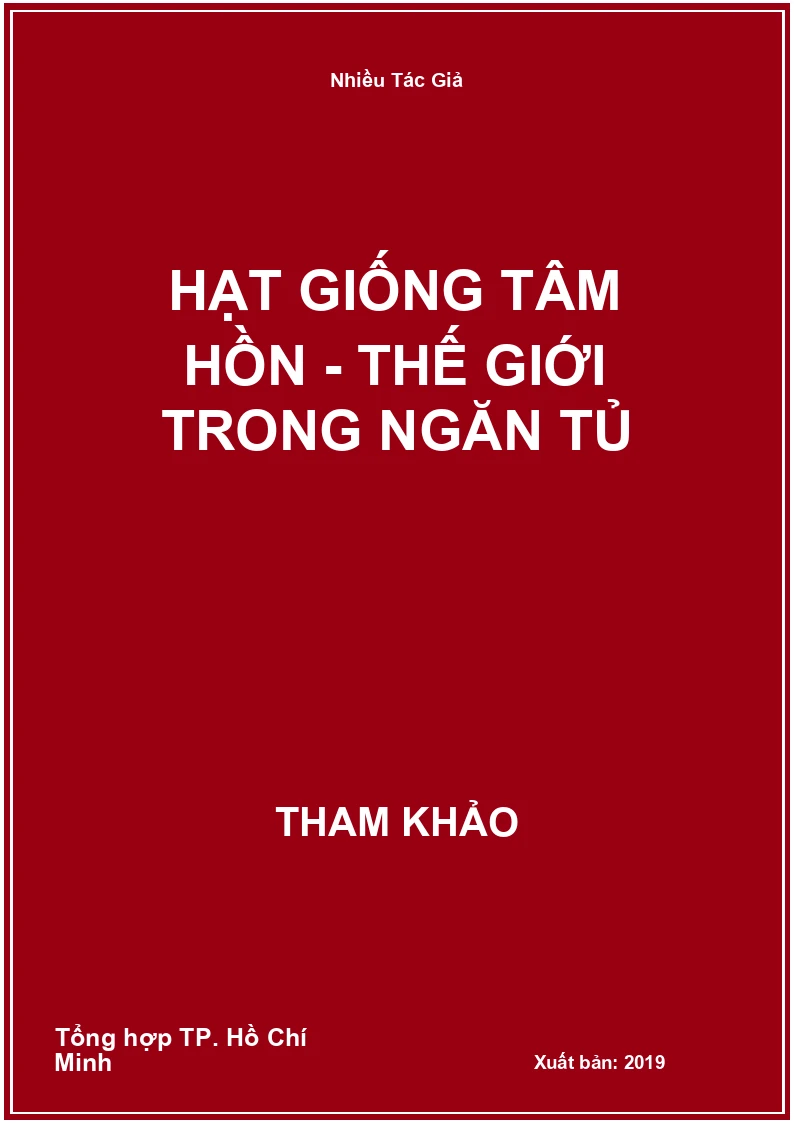 Hạt Giống Tâm Hồn - Thế Giới Trong Ngăn Tủ