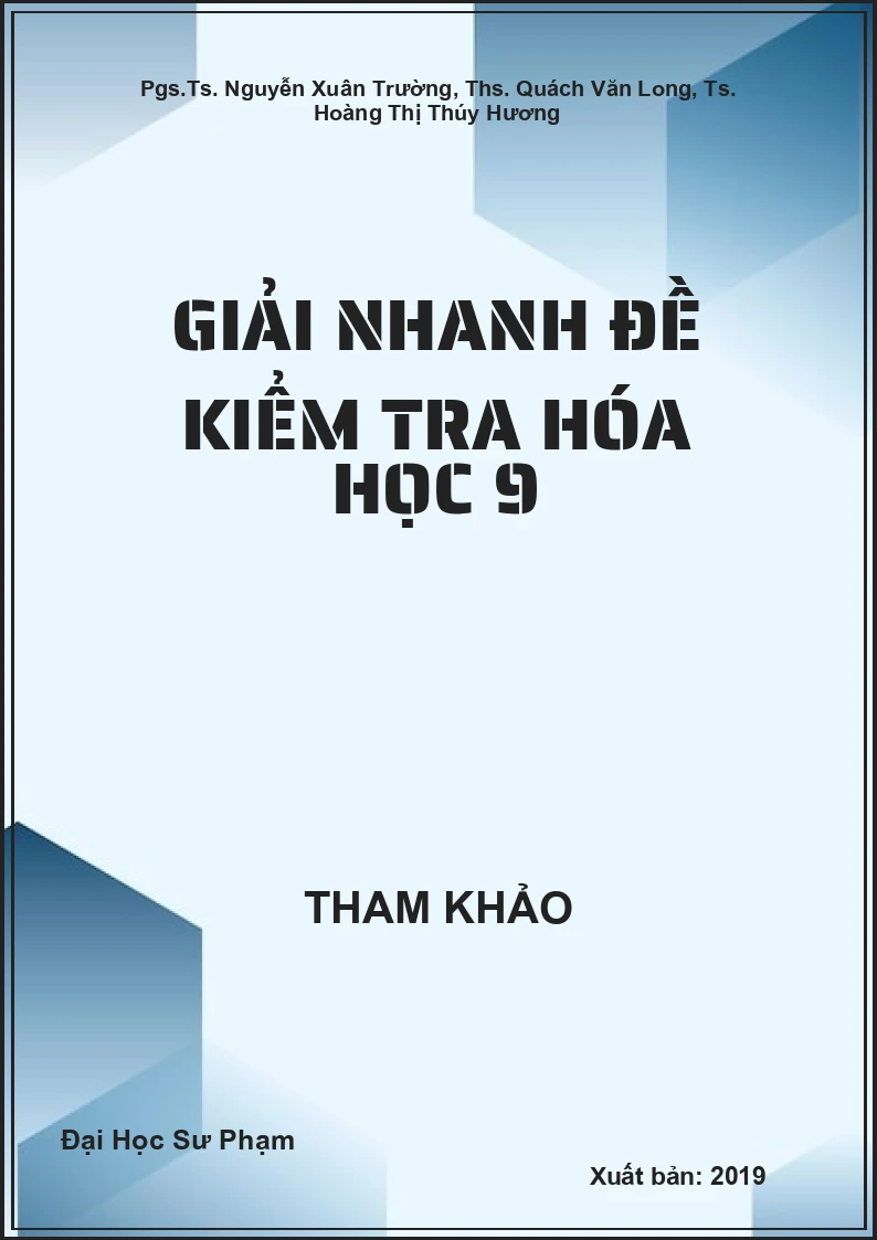 Giải nhanh đề kiểm tra Hóa học 9