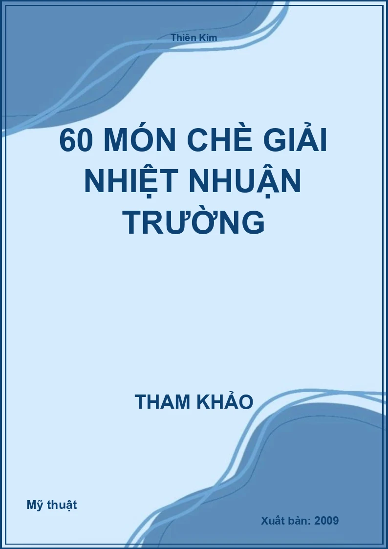 60 món chè giải nhiệt nhuận trường