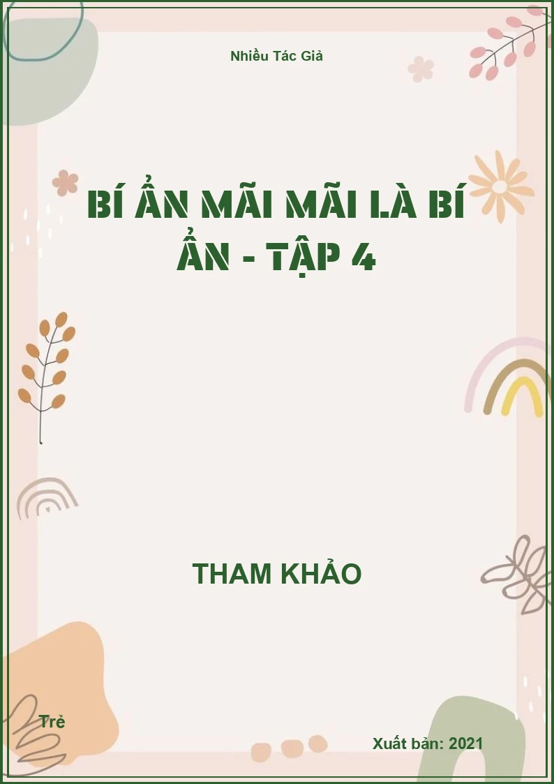 Bí Ẩn Mãi Mãi Là Bí Ẩn - Tập 4
