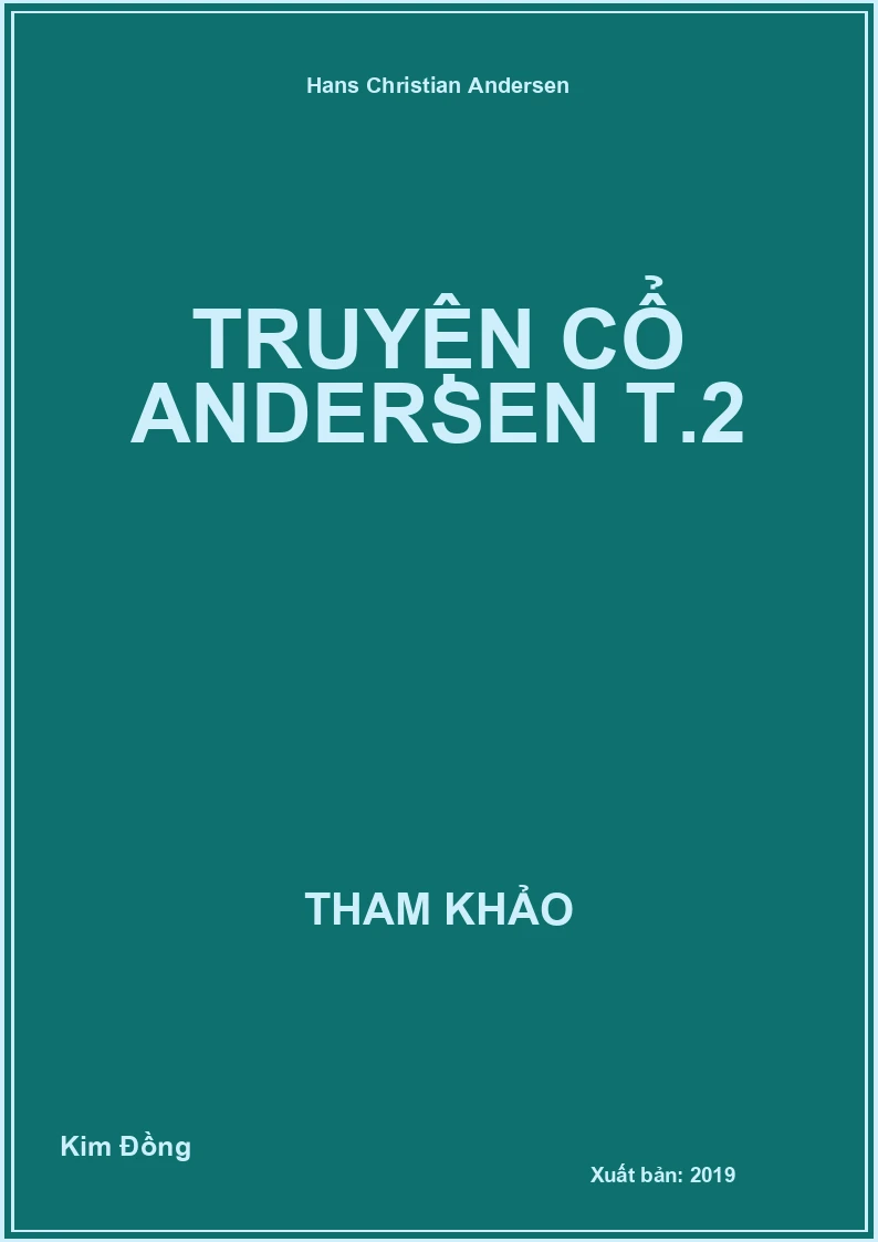 Truyện cổ Andersen T.2