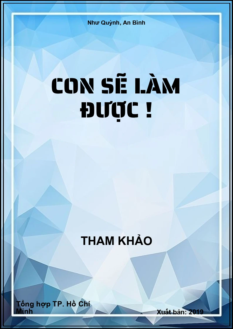 Con Sẽ Làm Được !