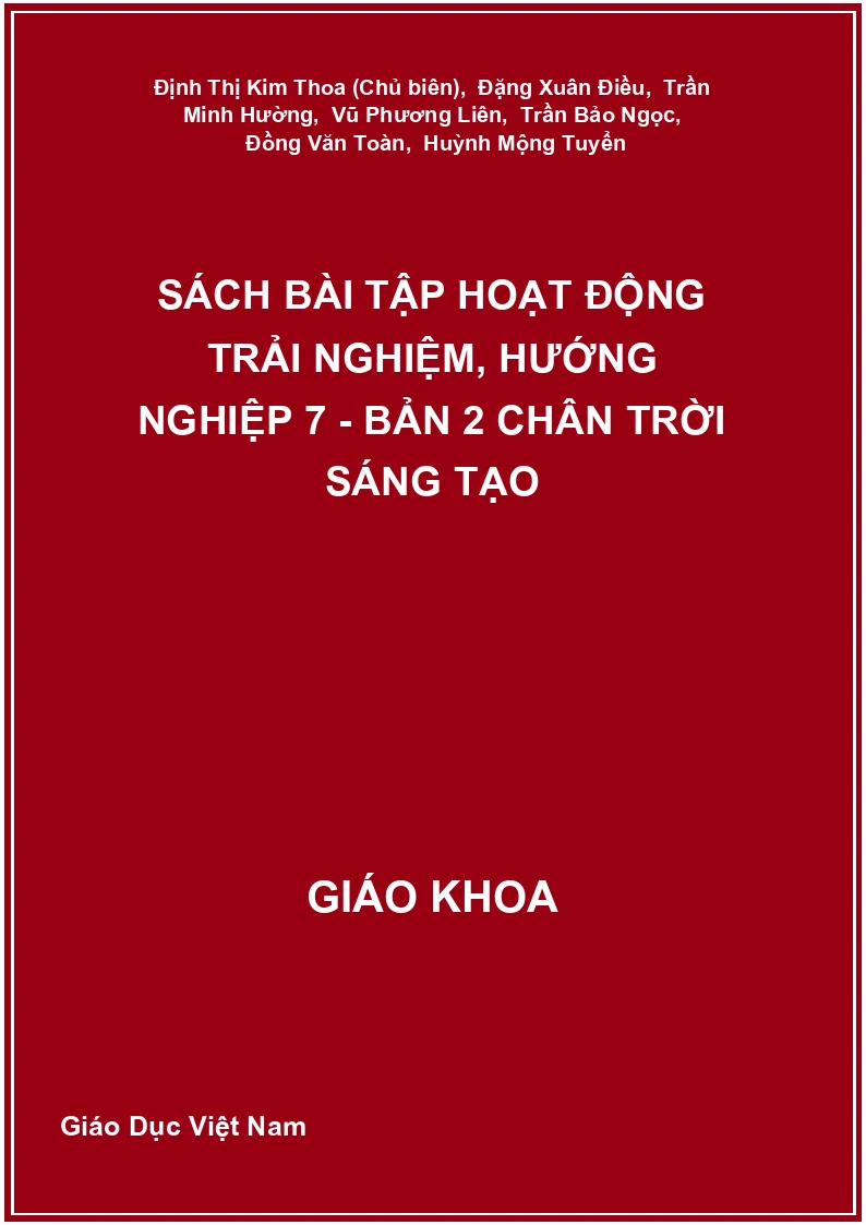 Sách bài tập Hoạt động trải nghiệm, hướng nghiệp 7 - Bản 2 Chân trời sáng tạo