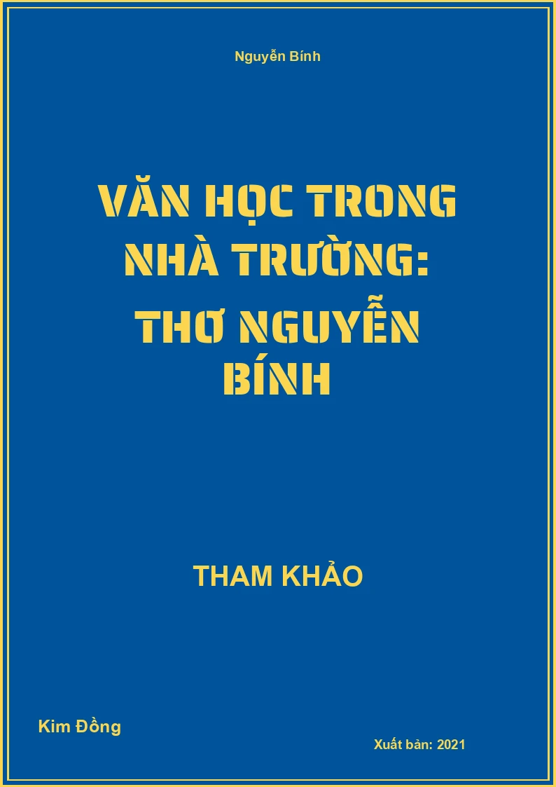 Văn học trong nhà trường: Thơ Nguyễn Bính