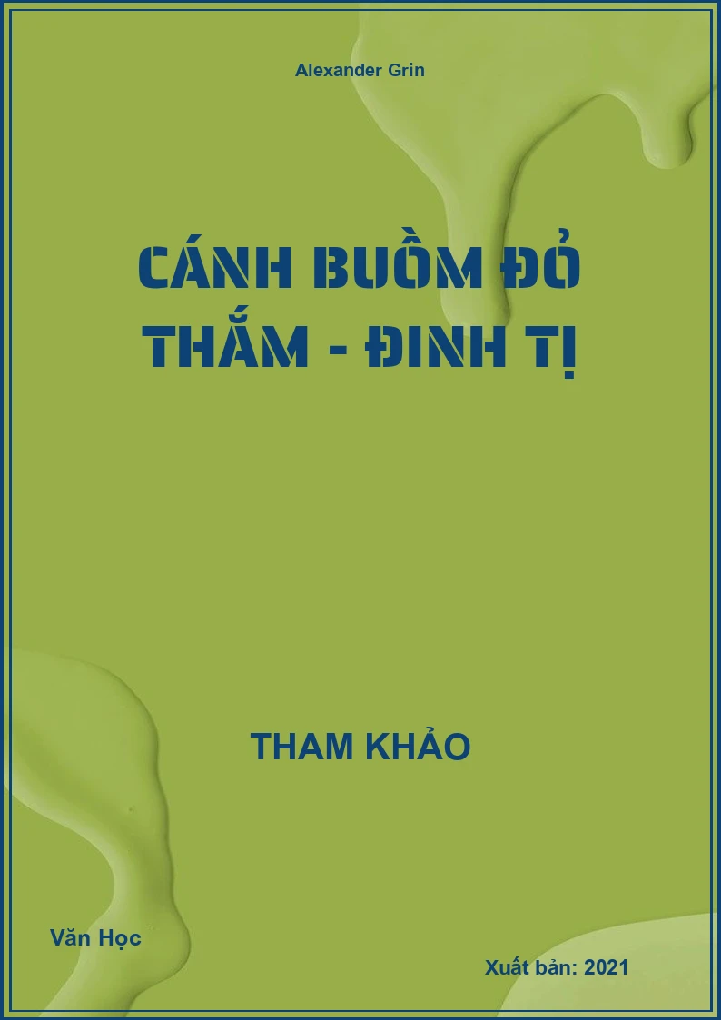 Cánh buồm đỏ thắm - Đinh Tị