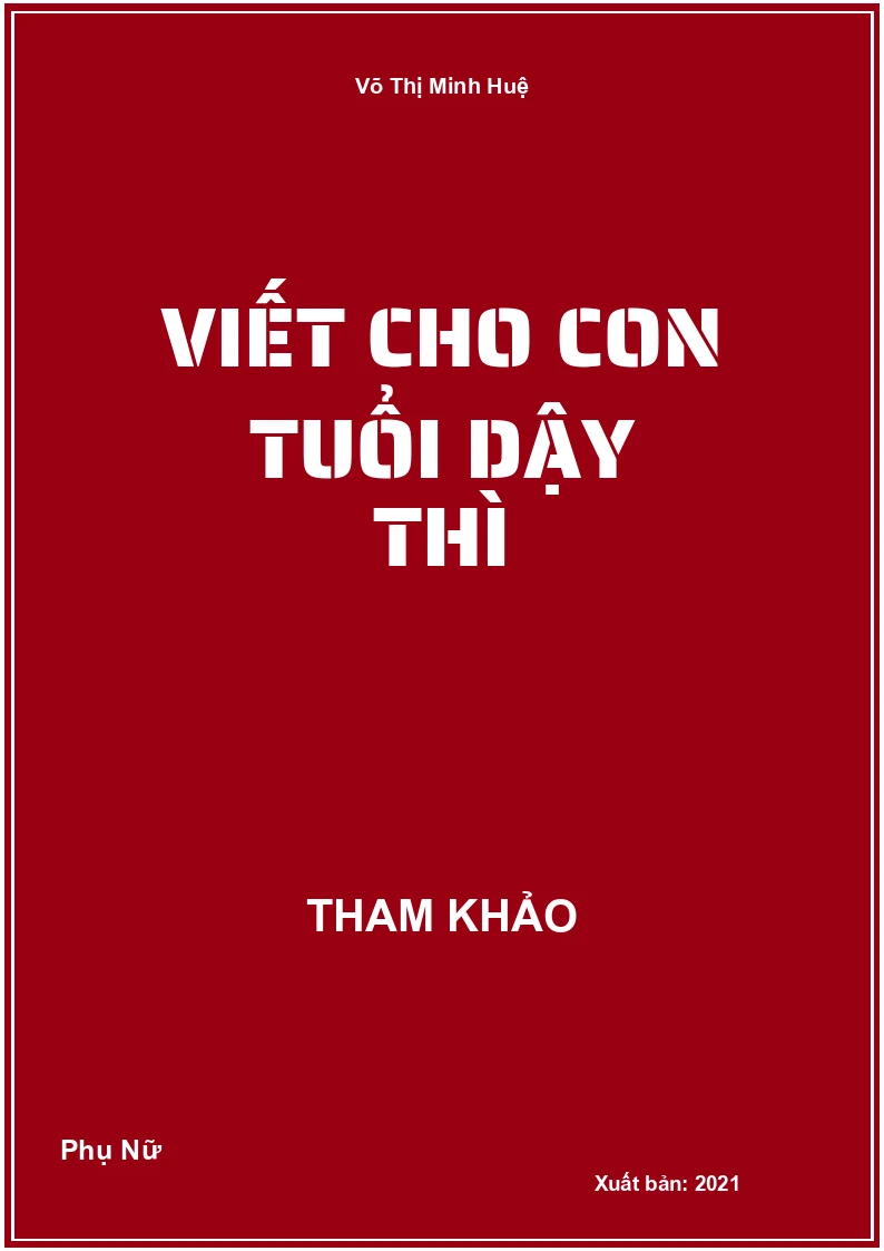 Viết Cho Con Tuổi Dậy Thì