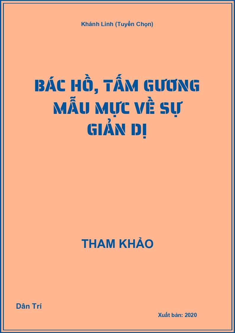 Bác Hồ, tấm gương mẫu mực về sự giản dị