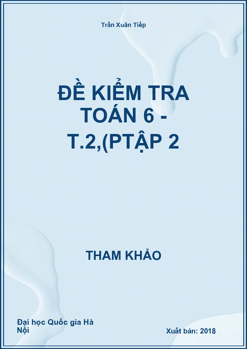 Đề kiểm tra Toán 6 - Tập 2