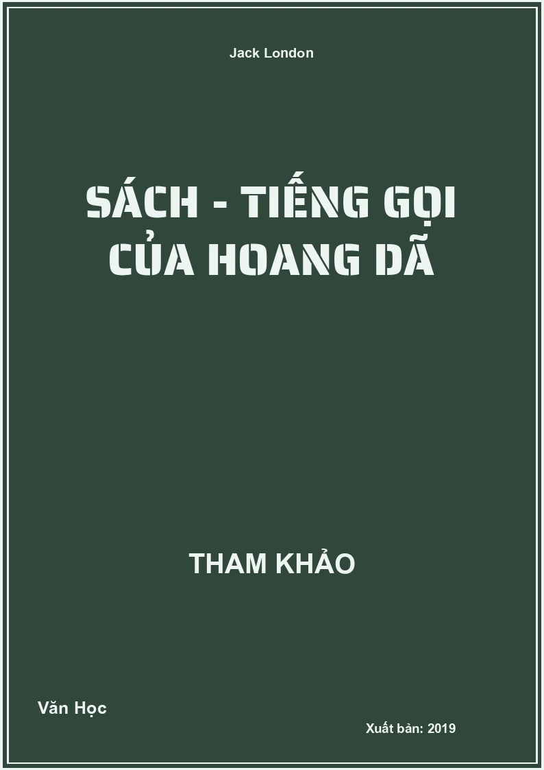 Sách - Tiếng Gọi Của Hoang Dã