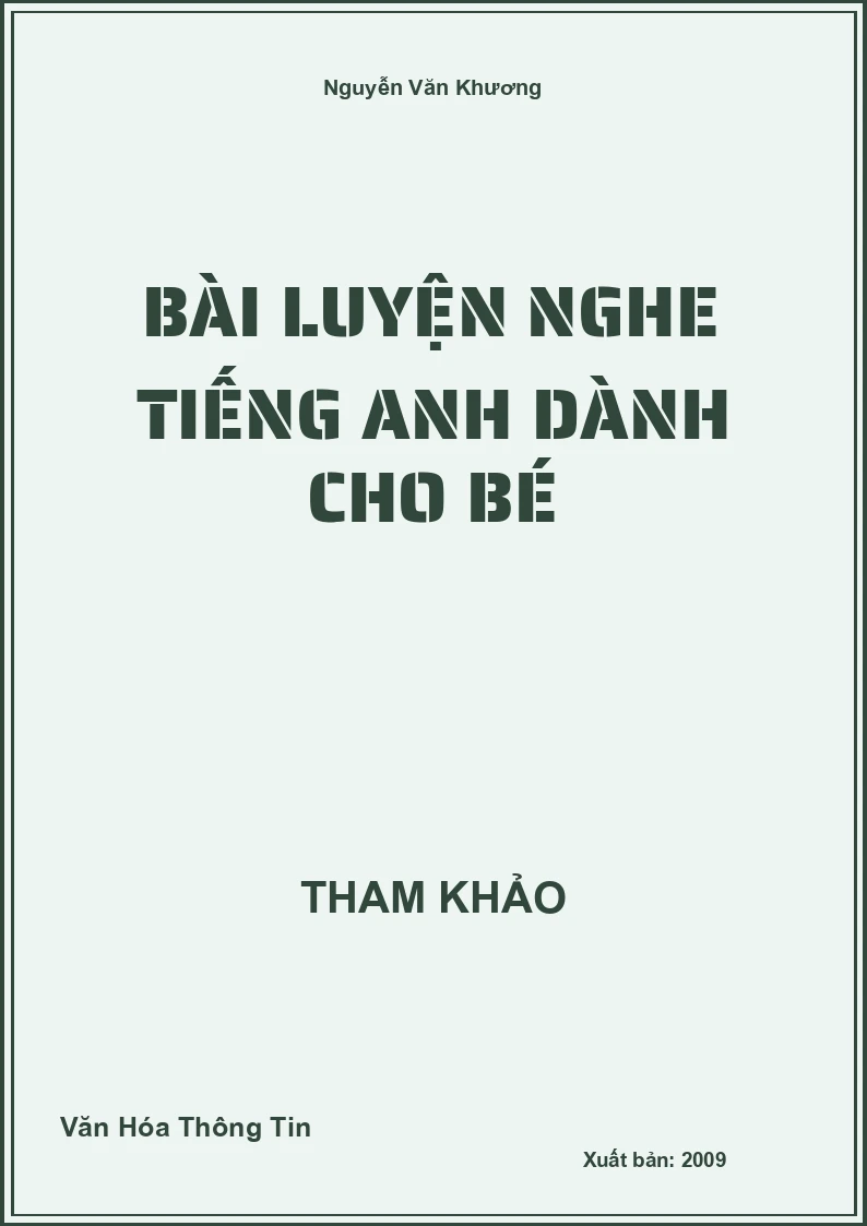 Bài luyện nghe Tiếng Anh dành cho bé