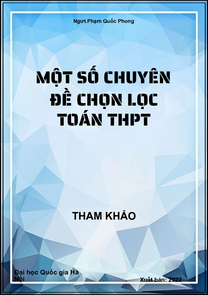 Một số chuyên đề chọn lọc Toán THPT