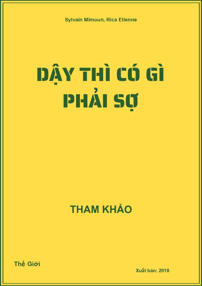 Dậy Thì Có Gì Phải Sợ
