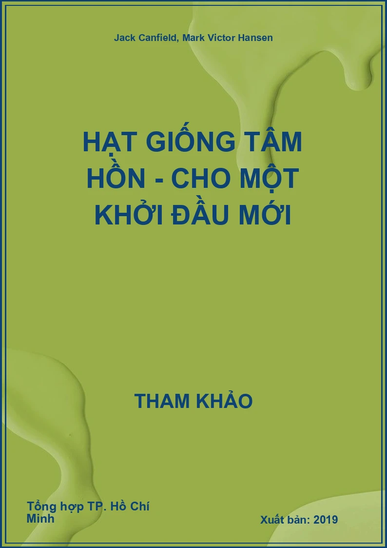 Hạt Giống Tâm Hồn - Cho Một Khởi Đầu Mới