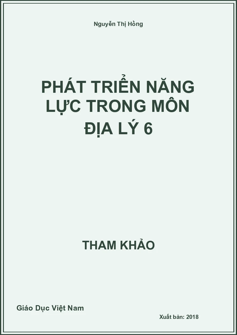 Phát triển năng lực trong môn Địa Lý 6