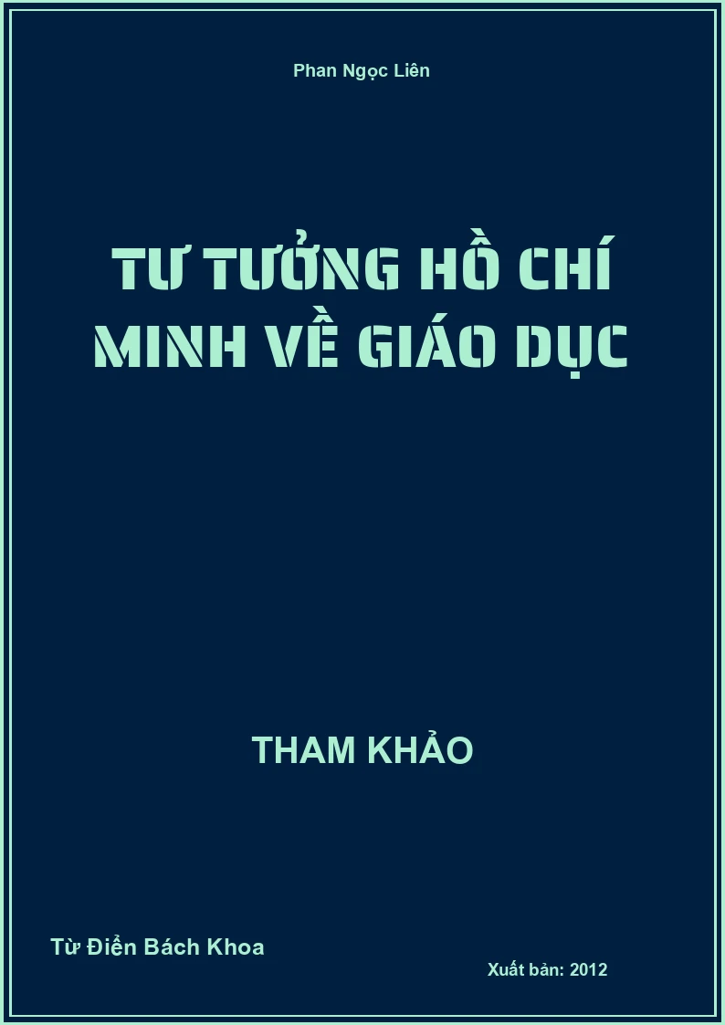 Tư tưởng Hồ Chí Minh về giáo dục