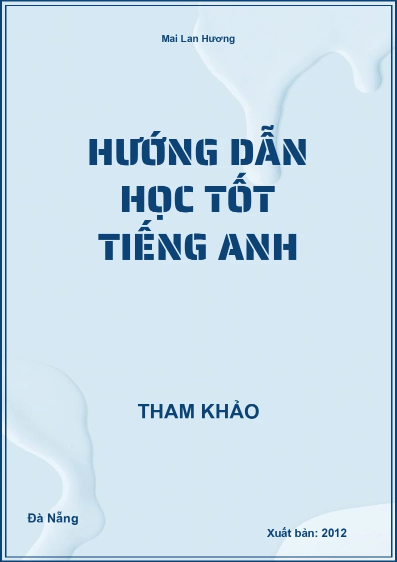 Hướng dẫn học tốt Tiếng Anh