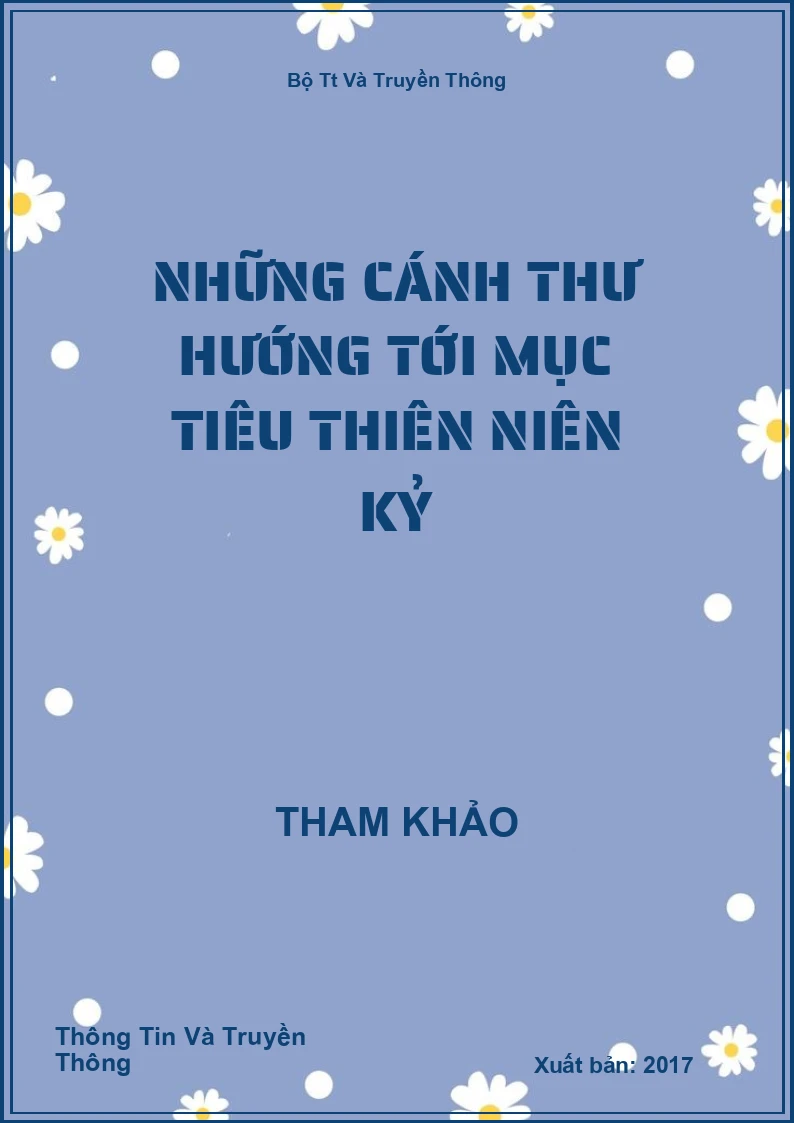 Những cánh thư hướng tới mục tiêu thiên niên kỷ
