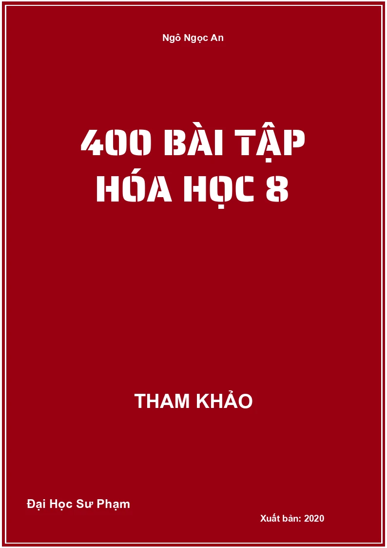 400 bài tập Hóa học 8