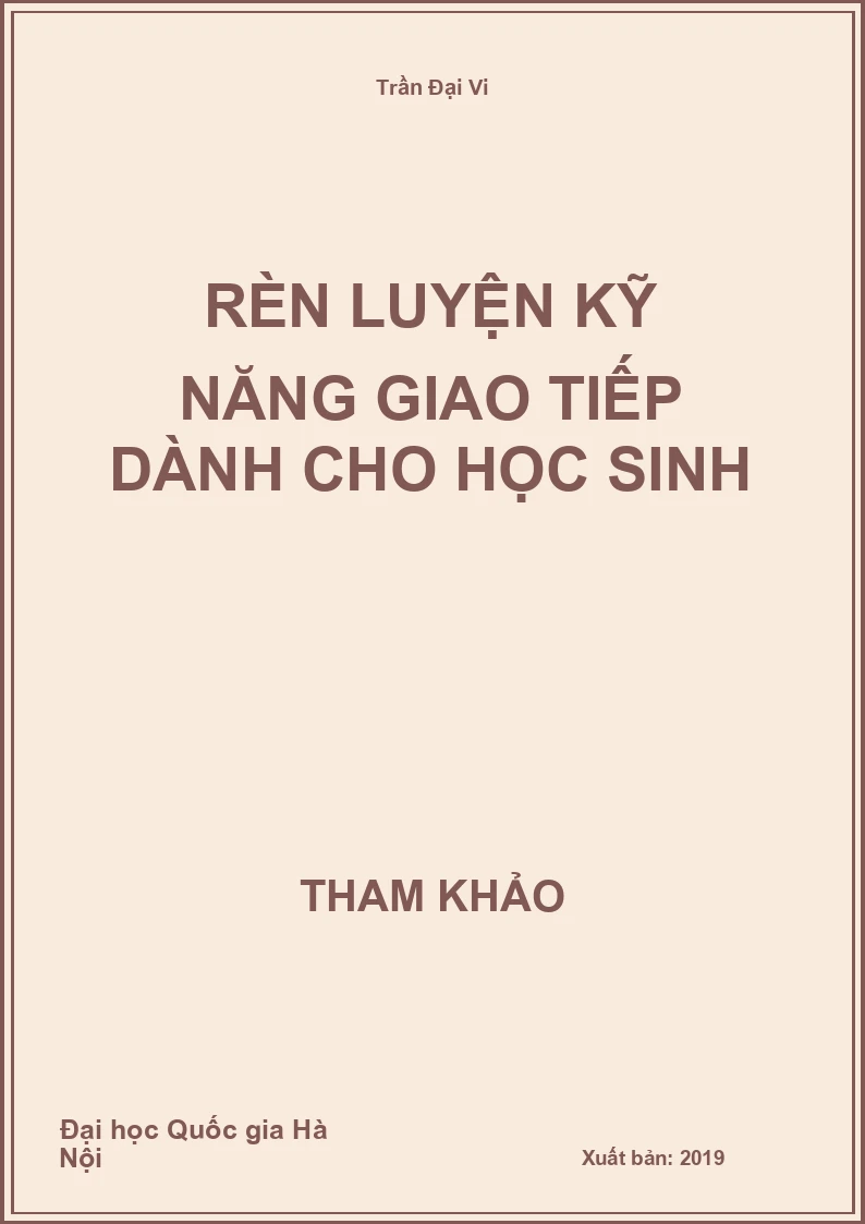 Rèn luyện kỹ năng giao tiếp dành cho học Sinh