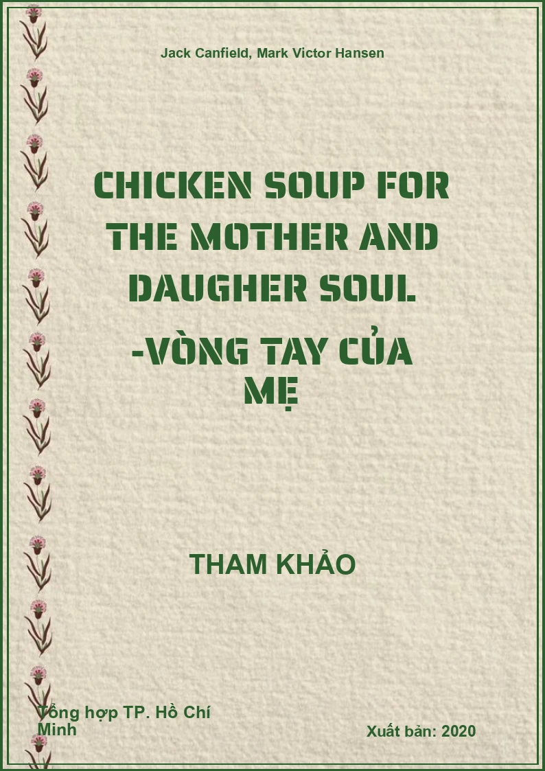 Chicken Soup For The Mother and daugher Soul -Vòng tay của mẹ