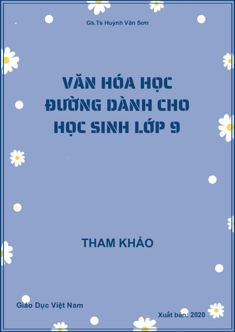 Văn hóa học đường dành cho học Sinh lớp 9