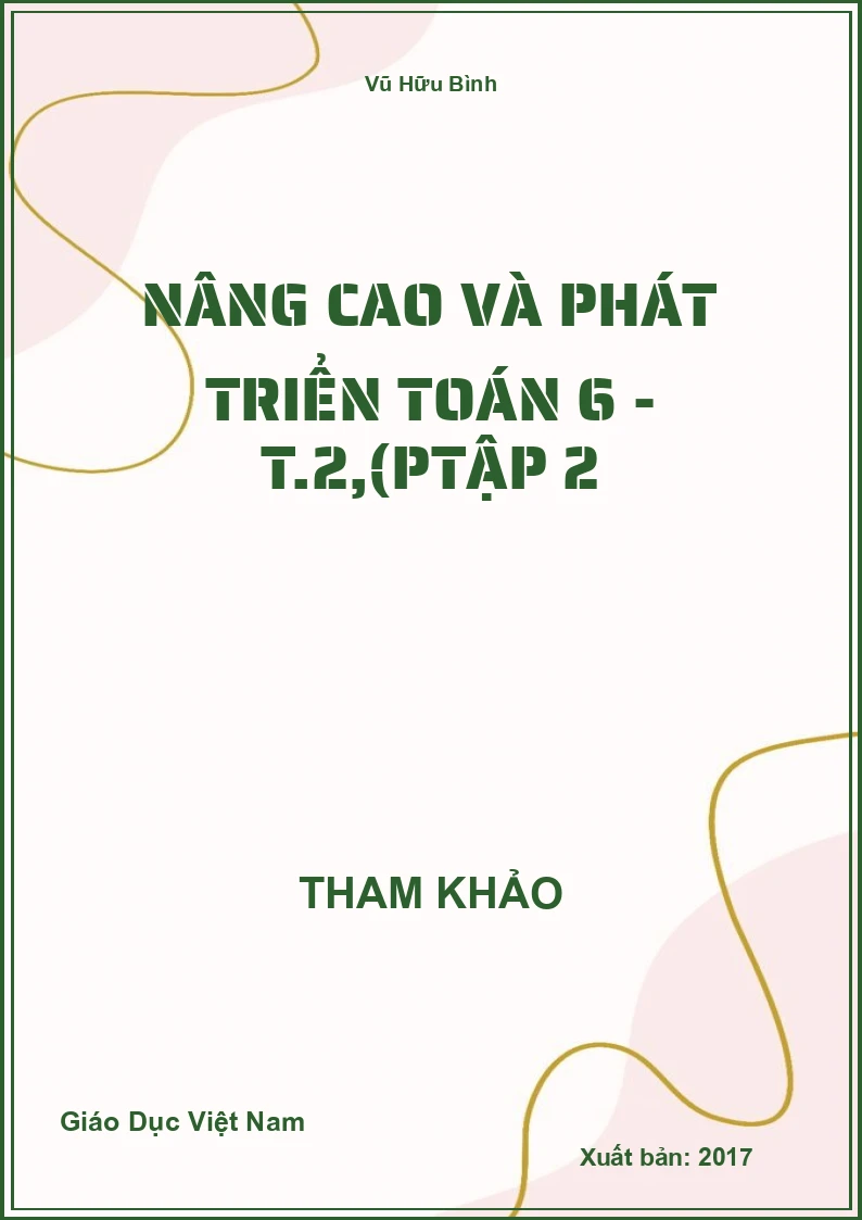 Nâng cao và phát triển Toán 6 - Tập 2