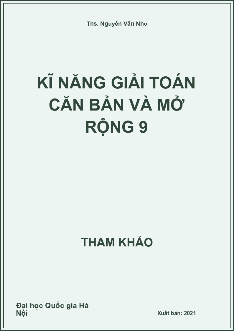 Kĩ năng giải Toán căn bản và mở rộng 9