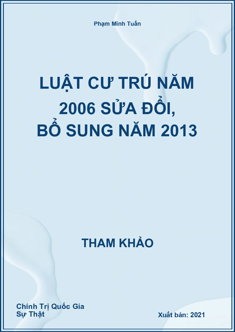 Luật cư trú năm 2006 sửa đổi, bổ sung năm 2013