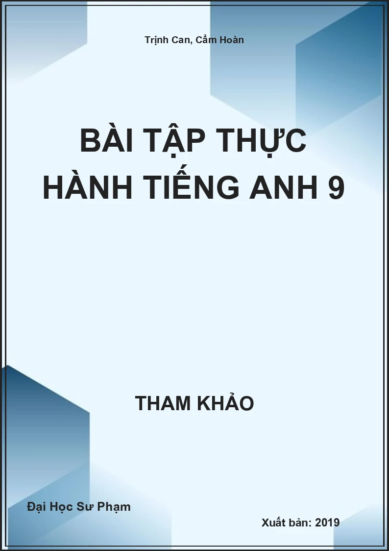 Bài tập thực hành Tiếng Anh 9
